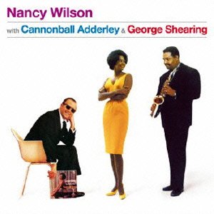With Cannonball Addarley&george Shearing - Nancy Wilson - Muziek - AMERICAN JAZZ CLASSICS, OCTAVE - 4526180352174 - 22 juli 2015