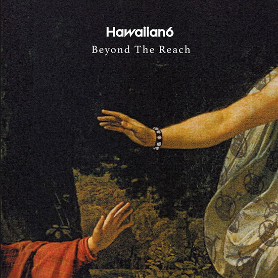 Beyond the Reach - Hawaiian6 - Muzyka - IKKI NOT DEAD CO. - 4580226100174 - 4 października 2017