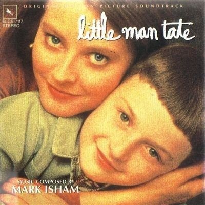 Cover for Mark Isham  · Little Man Tate / O.S.T. (CD)