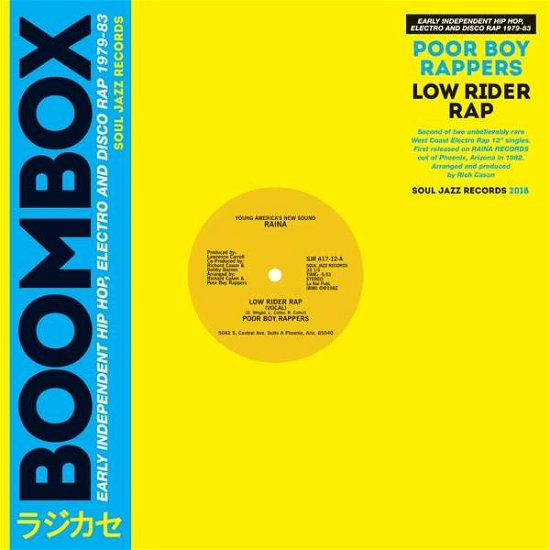 Low Rider Rap - Poor Boy Rappers - Muziek - SOULJAZZ - 5026328004174 - 13 september 2018