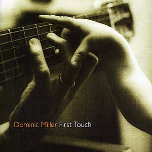 Cover for Dominic Miller · First Touch (CD)