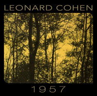 1957 - Leonard Cohen - Musik - GREYSCALE - 5056083201174 - 15 december 2017