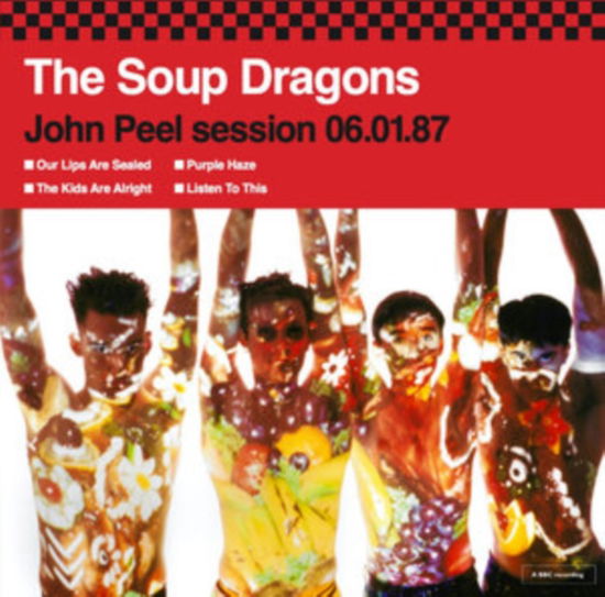 Cover for Soup Dragons · John Peel Session 06.01.87 (LP) (2022)