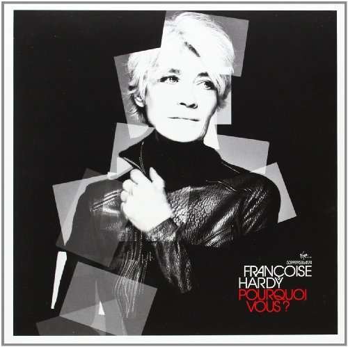 Cover for Francoise Hardy · Pourquoi Vous? (7&quot;) [Limited edition] (2013)