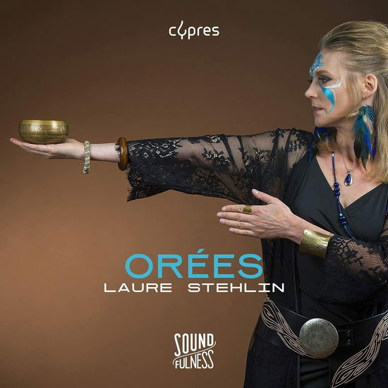 Stehlin: Orees - Laure Stehlin - Muzyka - CYPRES RECORDS - 5412217006174 - 3 czerwca 2022