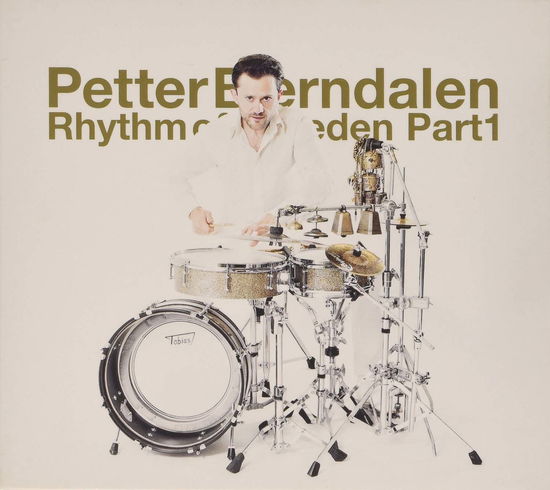 Cover for Berndalen Petter · Rhythm of Sweden Part1 (CD) (2013)