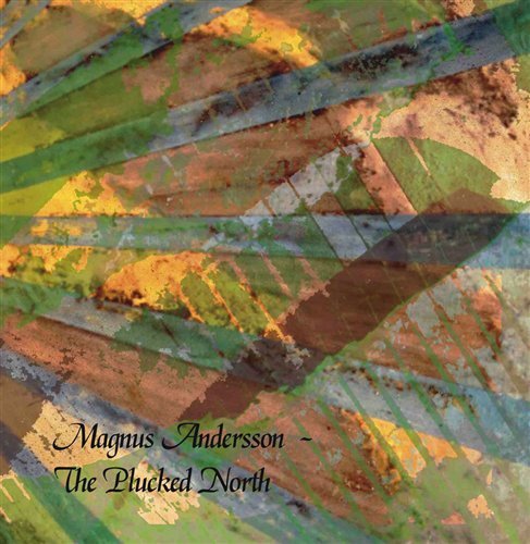 Cover for Magnus Andersson · Plucked North (CD) (2006)