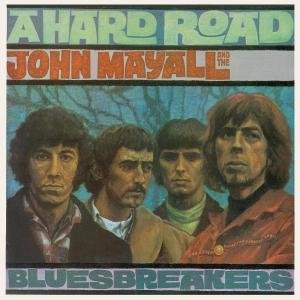 Cover for Mayall, John &amp; The Bluesbreakers · A Hard Road (LP) [High quality vinyl edition] (2008)