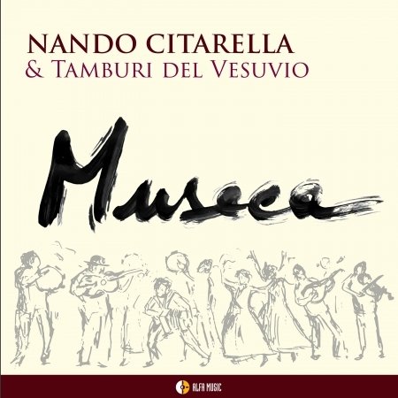 Cover for Citarella, Nando &amp; Tamburi Del Vesuvio · Museca (CD) (2020)