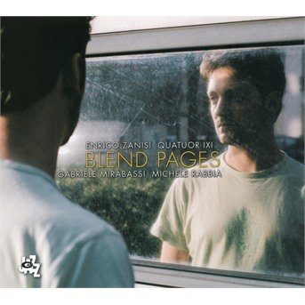 Enrico Zanisi · Blend Pages (CD) (2018)