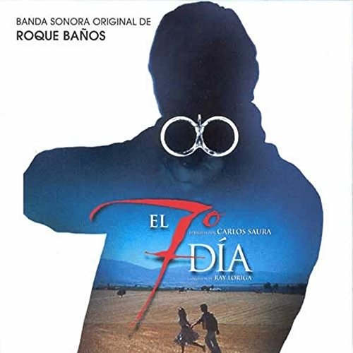 Cover for Roque Banos · El 7 Dia / O.S.T. (CD) (2014)