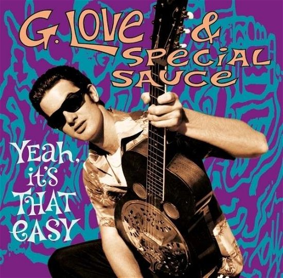 Cover for G. Love &amp; Special Sauce · Yeah, It's That Easy (CD) (2014)