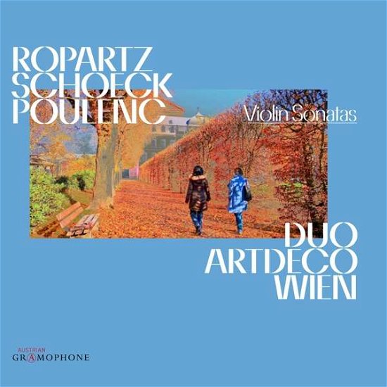 Cover for Setareh Najfar-nahvi / Theresia Schumacher · Ropartz. Schoeck &amp; Poulenc: Violin Sonatas (CD) (2020)