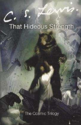 Cover for C. S. Lewis · That Hideous Strength (Paperback Book) (2005)
