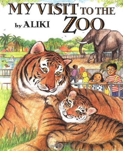 Cover for Aliki · My Visit to the Zoo (Paperback Book) [Reprint edition] (1999)