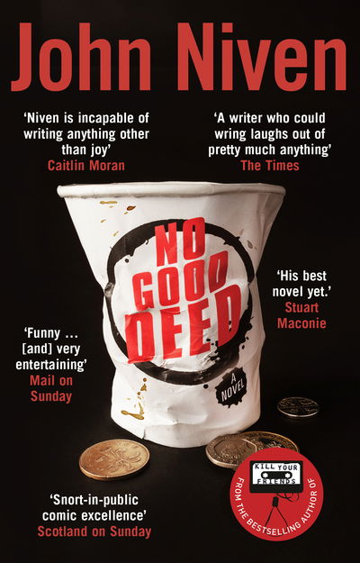 Cover for John Niven · No Good Deed (Paperback Book) (2018)