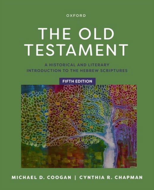 Cover for Michael Coogan · The Old Testament, 5e: A Historical and Literary Introduction to the Hebrew Scriptures (Paperback Book) [5 Revised edition] (2024)