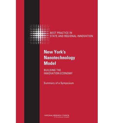 Cover for National Research Council · New York's Nanotechnology Model: Building the Innovation Economy: Summary of a Symposium (Taschenbuch) (2013)