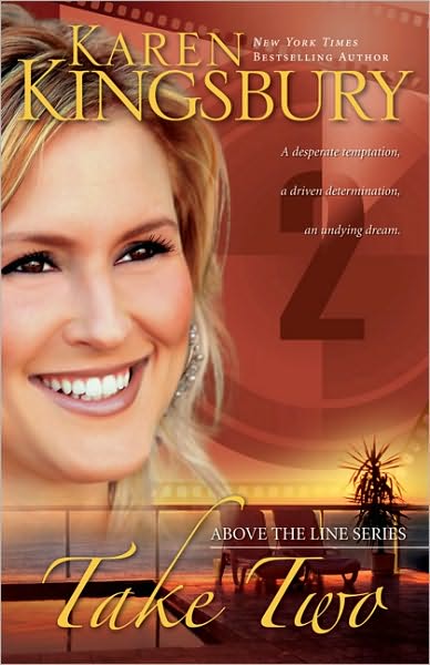 Cover for Karen Kingsbury · Take Two - Above the Line Series (Paperback Book) (2009)