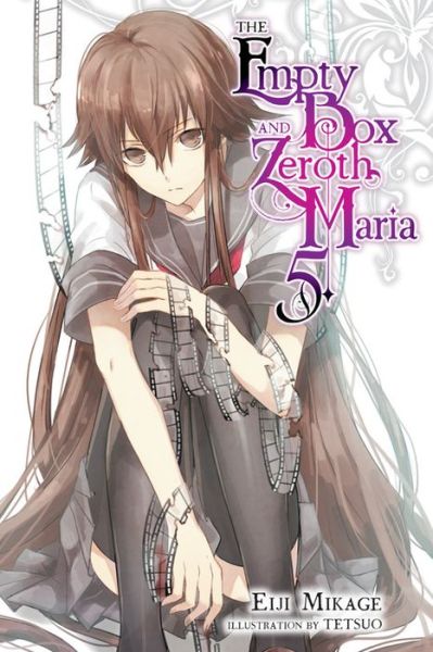 Cover for Eiji Mikage · The Empty Box and Zeroth Maria, Vol. 5 (light novel) (Paperback Book) (2019)