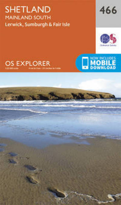 Shetland - Mainland South - OS Explorer Map - Ordnance Survey - Books - Ordnance Survey - 9780319247174 - September 16, 2015