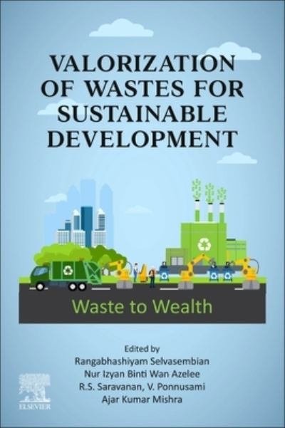 Cover for Valorization of Wastes for Sustainable Development: Waste to Wealth (Paperback Book) (2023)