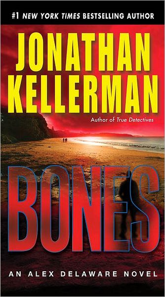 Cover for Jonathan Kellerman · Bones: An Alex Delaware Novel - Alex Delaware (Paperback Book) [Reprint edition] (2009)