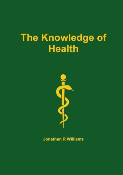 Cover for Jonathan Williams · The Knowledge of Health (Paperback Bog) (2018)
