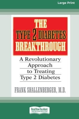 Cover for Frank Shallenberger · The Type 2 Diabetes Break-through (Paperback Bog) (2009)