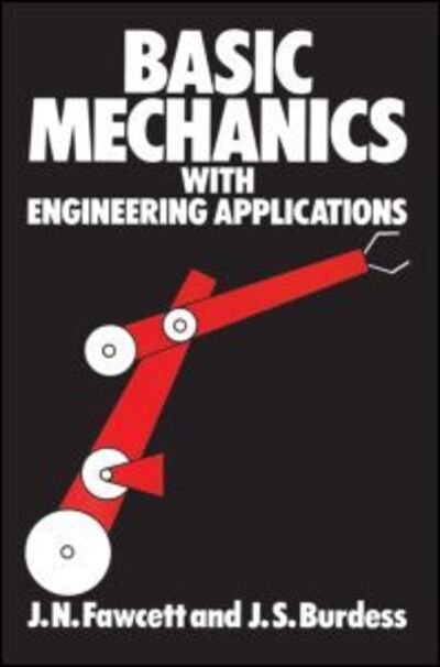 Cover for J. Jones · Basic Mechanics with Engineering Applications (Paperback Book) (1988)
