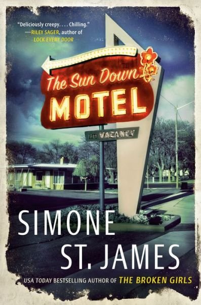 Cover for Simone St. James · The Sun Down Motel (Hardcover Book) (2020)