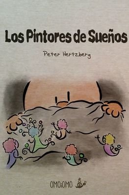Cover for Peter Hertzberg · Los Pintores de Sueños (Paperback Book) (2020)