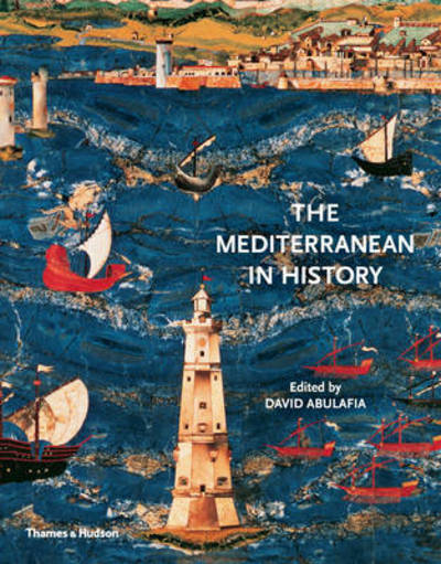 Cover for Abulafia · The Mediterranean in History (Paperback Book) (2016)