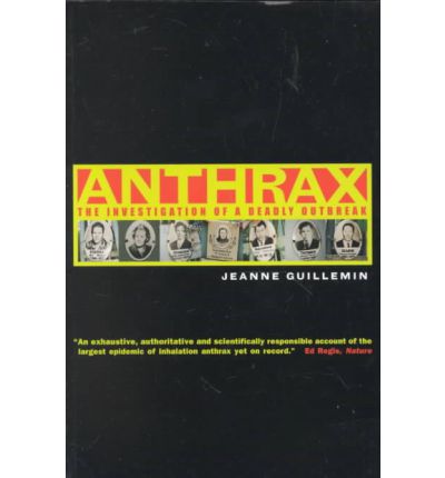 Cover for Jeanne Guillemin · Anthrax: The Investigation of a Deadly Outbreak (Paperback Book) [Revised edition] (1999)