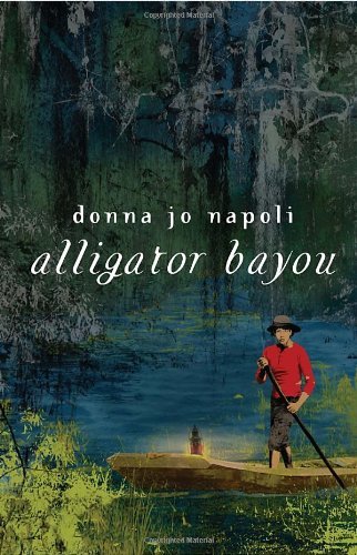 Cover for Donna Jo Napoli · Alligator Bayou (Pocketbok) [1 Reprint edition] (2010)