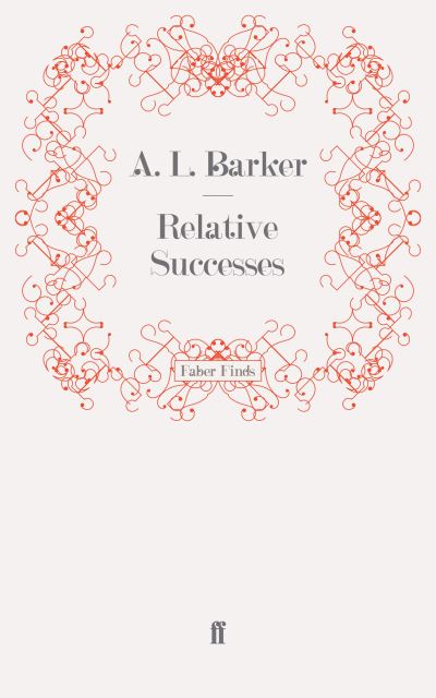 Cover for A. L. Barker · Relative Successes (Paperback Book) (2011)