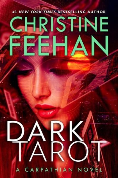 Cover for Christine Feehan · Dark Tarot - A Carpathian Novel (Hardcover Book) (2021)