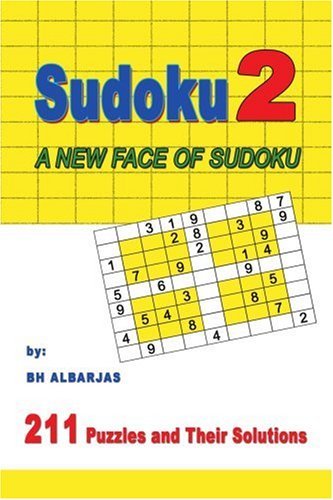 Sudoku 2: a New Face of Sudoku - Bh Albarjas - Kirjat - iUniverse, Inc. - 9780595441174 - maanantai 16. huhtikuuta 2007