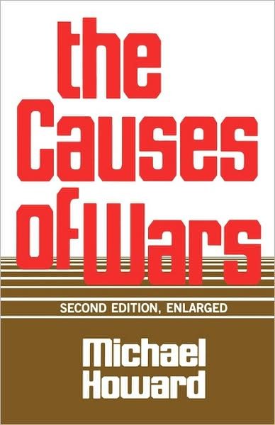 Cover for Howard · Causes of Wars Rev (Paper Only) (Taschenbuch) (1984)