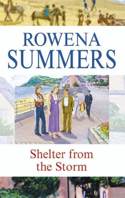 Cover for Rowena Summers · Shelter from the Storm (Severn House Large Print) (Hardcover Book) (2006)