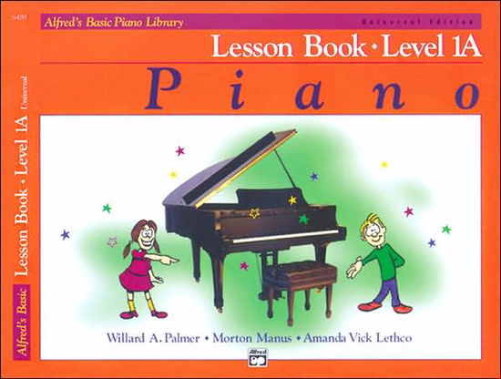 Cover for Willard A Palmer · Alfred's Basic Piano Library  Lesson 1A: Universal Edition (MISC) (1993)