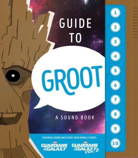 Guide to Groot: A Sound Book - Matthew K. Manning - Books - Voyageur Press - 9780760362174 - October 9, 2018