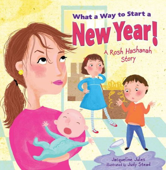 Cover for Jacqueline Jules · What A Way to Start a New Year (Paperback Book) (2013)