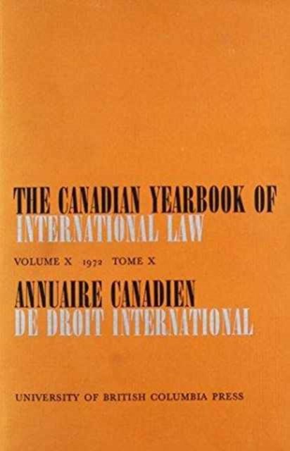 Cover for Bourne · The Canadian Yearbook of International Law, Vol. 10, 1972 - Canadian Yearbook of International Law (Hardcover Book) (1973)