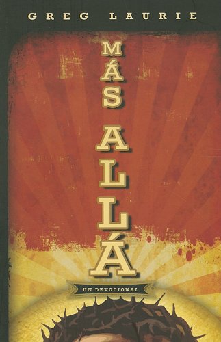 Cover for Greg Laurie · Mas Alla = Beyond (Paperback Book) [Spanish edition] (2010)