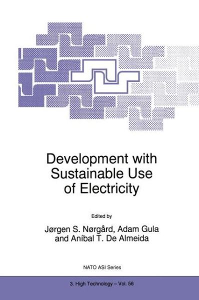 Cover for Jurgen S Nrgard · Development with Sustainable Use of Electricity - Nato Science Partnership Subseries: 3 (Hardcover Book) [293rd 1998 edition] (1998)