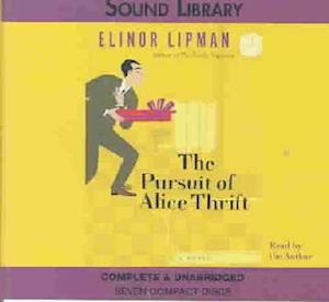 Cover for Elinor Lipman · The Pursuit of Alice Thrift (CD) (2003)