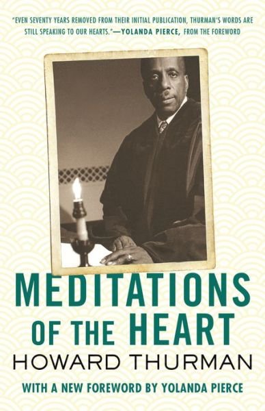 Cover for Howard Thurman · Meditations of the Heart (Taschenbuch) (2023)