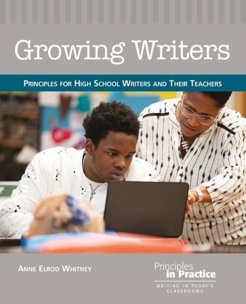 Cover for Anne Whitney · Growing Writers (Book) (2021)