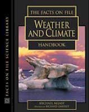 Cover for Michael Allaby · The Facts on File Weather and Climate Handbook (Hardcover Book) (2002)